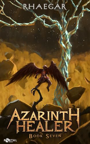 Azarinth Healer Book Seven: A LitRPG Adventure cover
