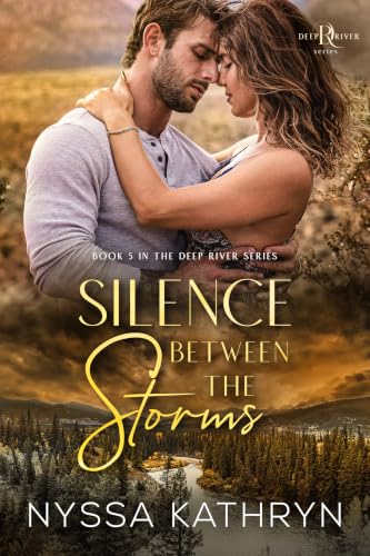 Silence Between the Storms (Deep River #5) cover